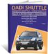 Книга Dadi Shuttle / Derways Shuttle / Groz Shuttle с 2005 года - ремонт, эксплуатация, электросхемы, каталог деталей (Авторесурс)